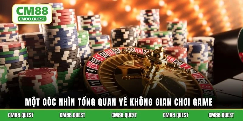 Một góc nhìn tổng quan về không gian chơi game