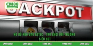 Nổ Hũ Kho Báu Aztec – Trò Chơi Đổi Thưởng Siêu Hot